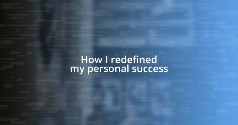 How I redefined my personal success