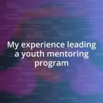 My experience leading a youth mentoring program