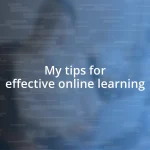 My tips for effective online learning