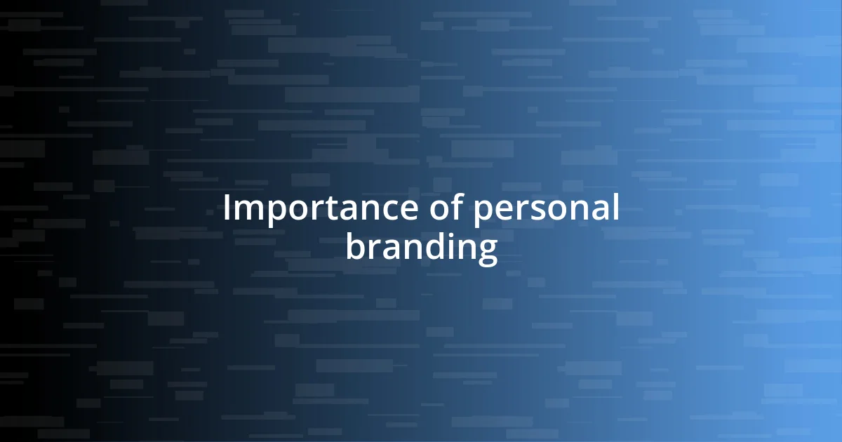 Importance of personal branding