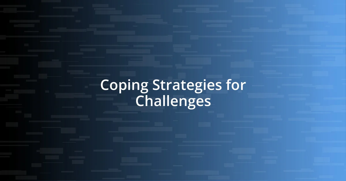 Coping Strategies for Challenges